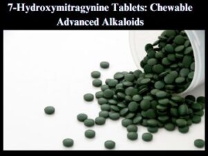 7-Hydroxymitragynine Tablets: Chewable Advanced Alkaloids