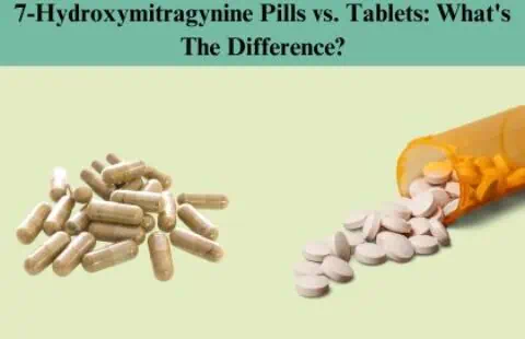 7-Hydroxymitragynine Pills vs. Tablets: What’s The Difference?