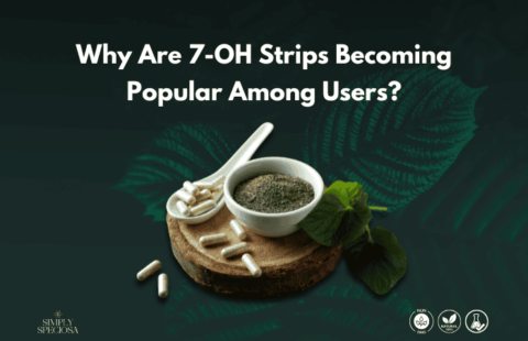 Why Are 7-OH Strips Becoming Popular Among Users?