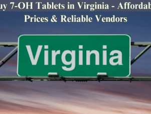 Buy 7-OH Tablets in Virginia – Affordable Prices & Reliable Vendors