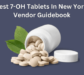 Best 7-OH Tablets In New York: Vendor Guidebook